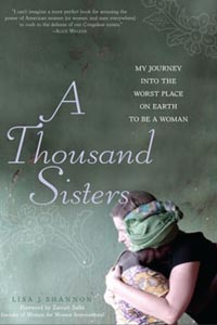 A Thousand Sisters: My Journey into the Worst Place on Earth to Be a Woman